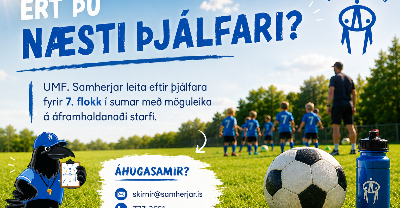 UMF. Samherjar leita að þjálfara fyrir 7. flokk í sumar!